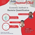 برگزاری ژورنال کلاب با عنوان Economic methods in Bacteria Quantification